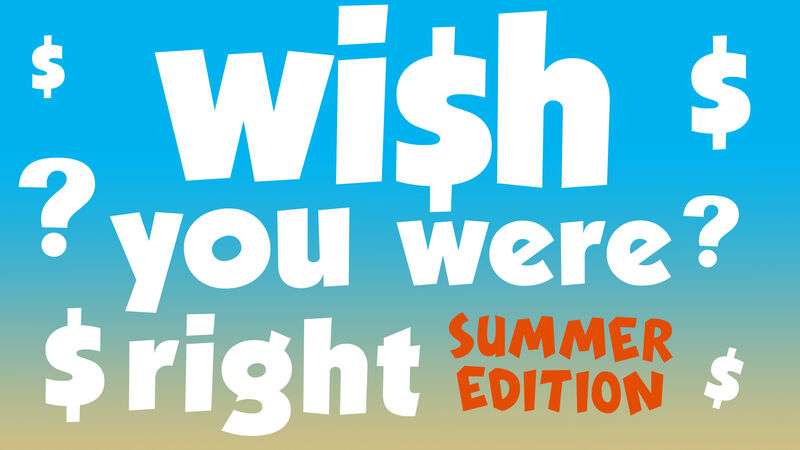 Wish You Were Right Summer Edition